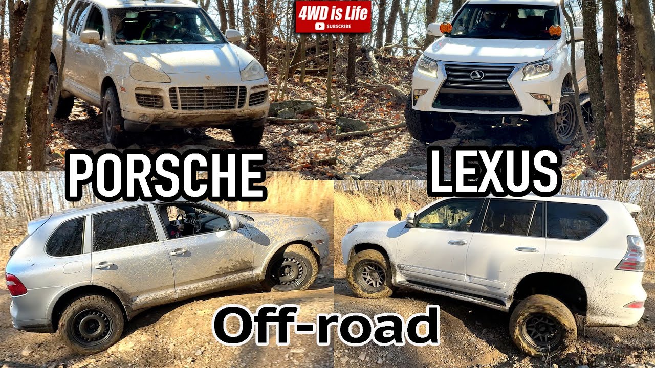 Lexus GX460 vs Porsche Cayenne Turbo - Off-road Comparison