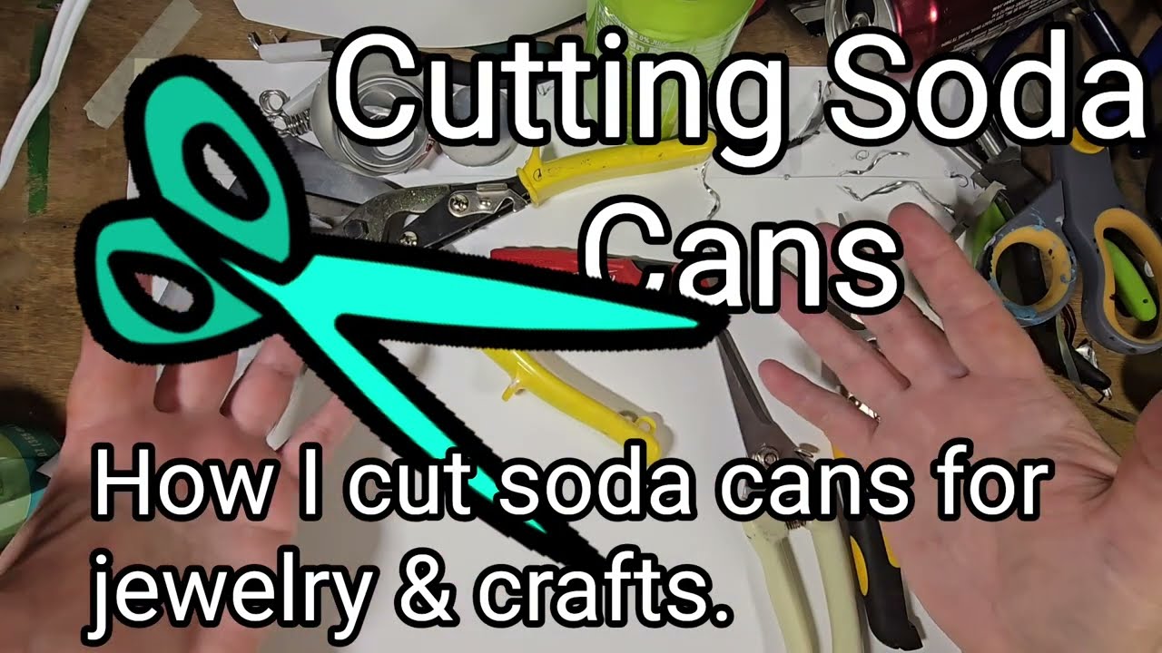 For me, this is the best way to cut up soda cans for jewelry and crafts.