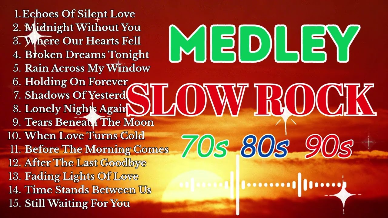 Slow Rock Love Songs 70s 80s 90s 🎶 Nonstop Romantic Classic Medley