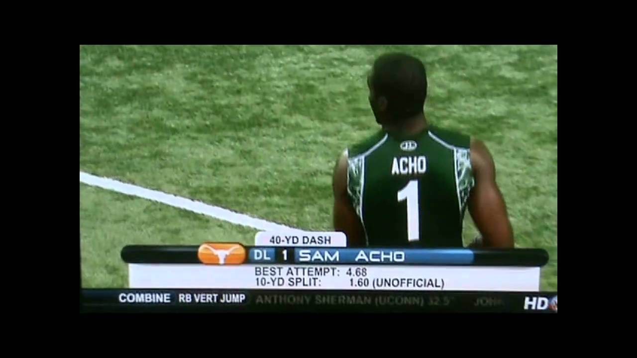 Dontay Moch 4.44  40-yd dash, Sam Acho runs 4.68 at combine 2011