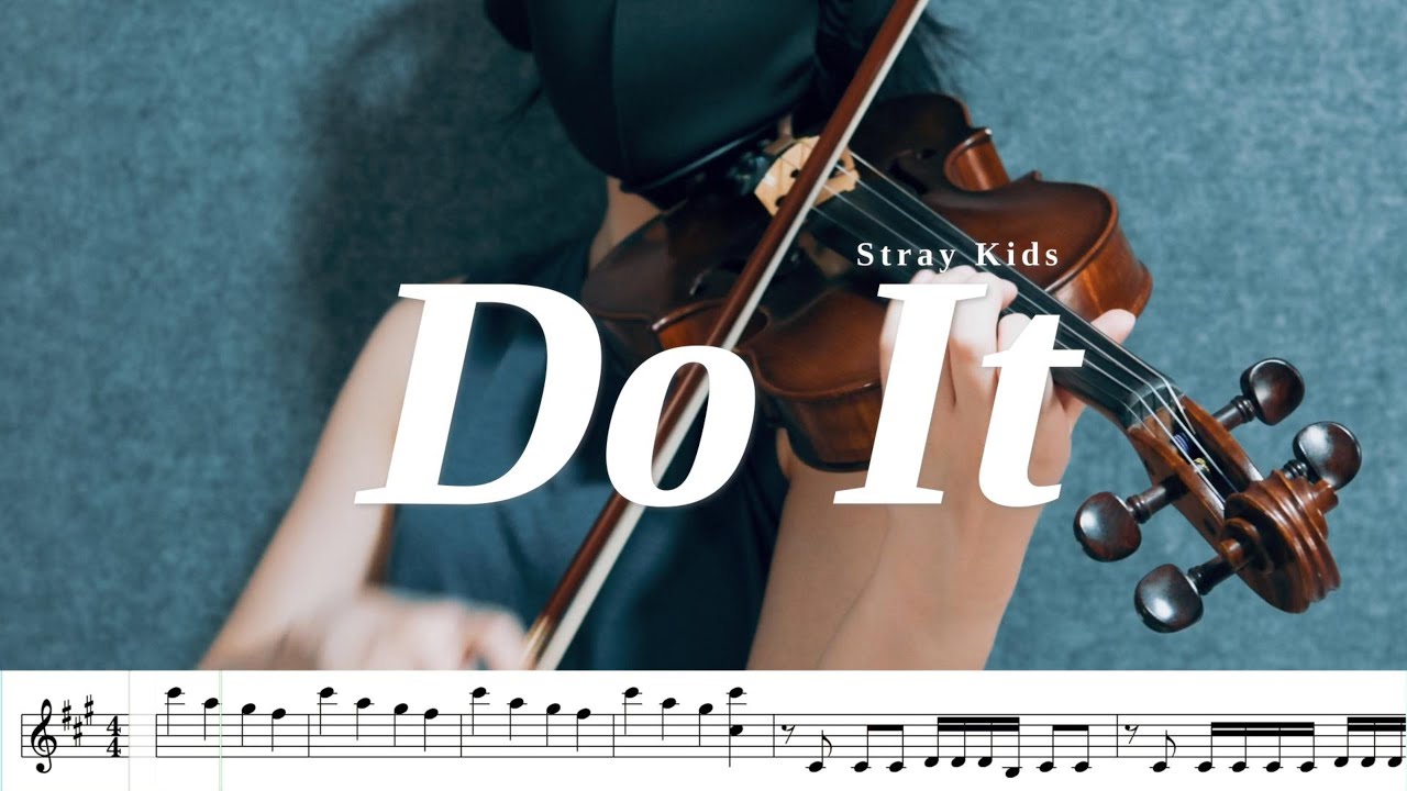 🎻 Do It - Stray Kids (Violin Cover with Sheet Music)