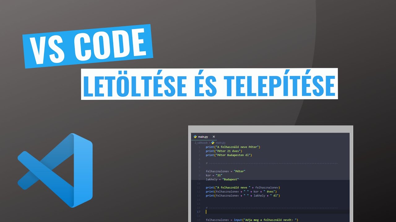 Hogyan Telepítsük a VS Code-ot