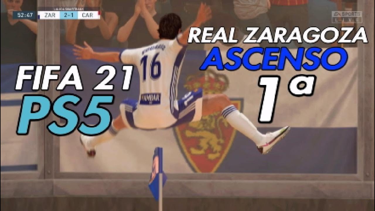 FIFA 21 PS5 Real Zaragoza Ascenso 1ª División 2020/21.