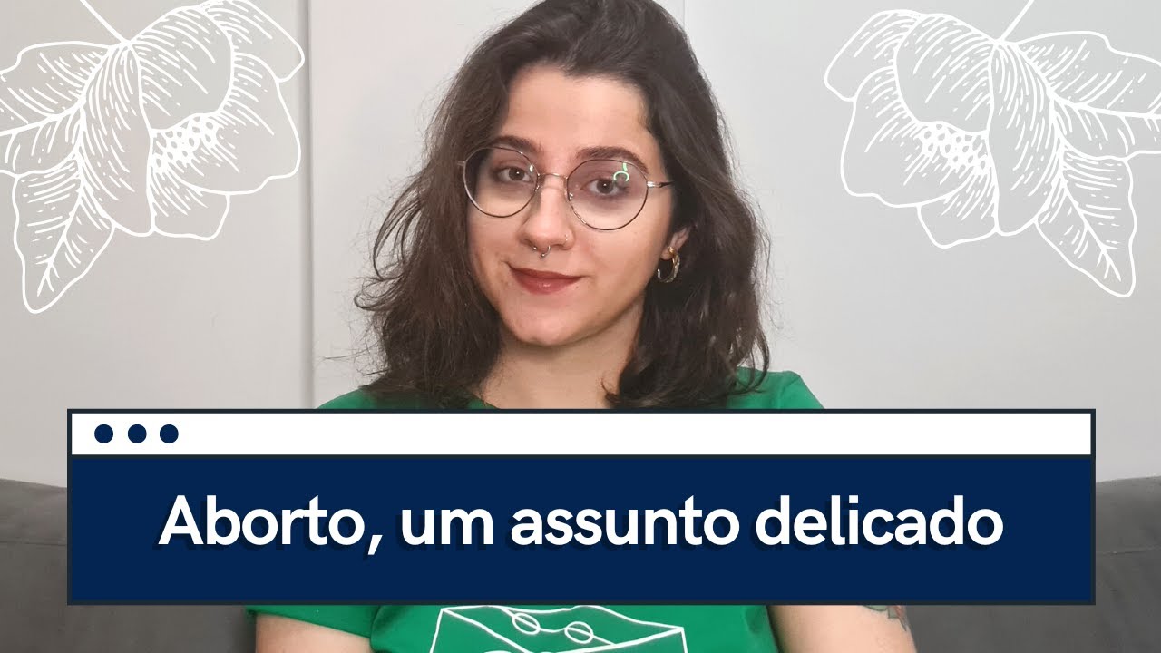 INTERRUPÇÃO GESTACIONAL PROVOCADA OU ABORTO, PORQUE FALAR SOBRE