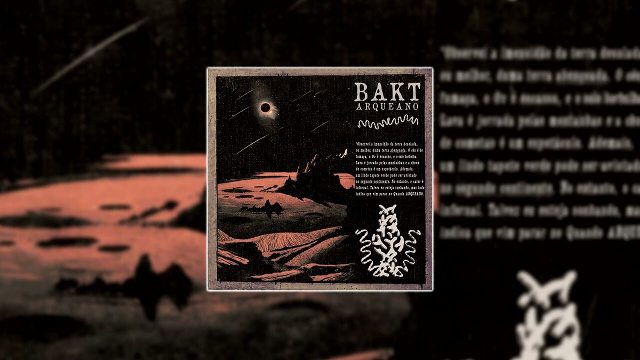Bakt - Arqueano (Full EP 2023)