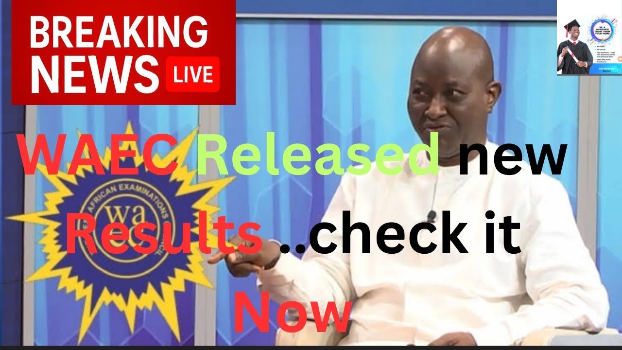 New Waec 2025 results released just now ,,check your results now against any error,,notify us ..