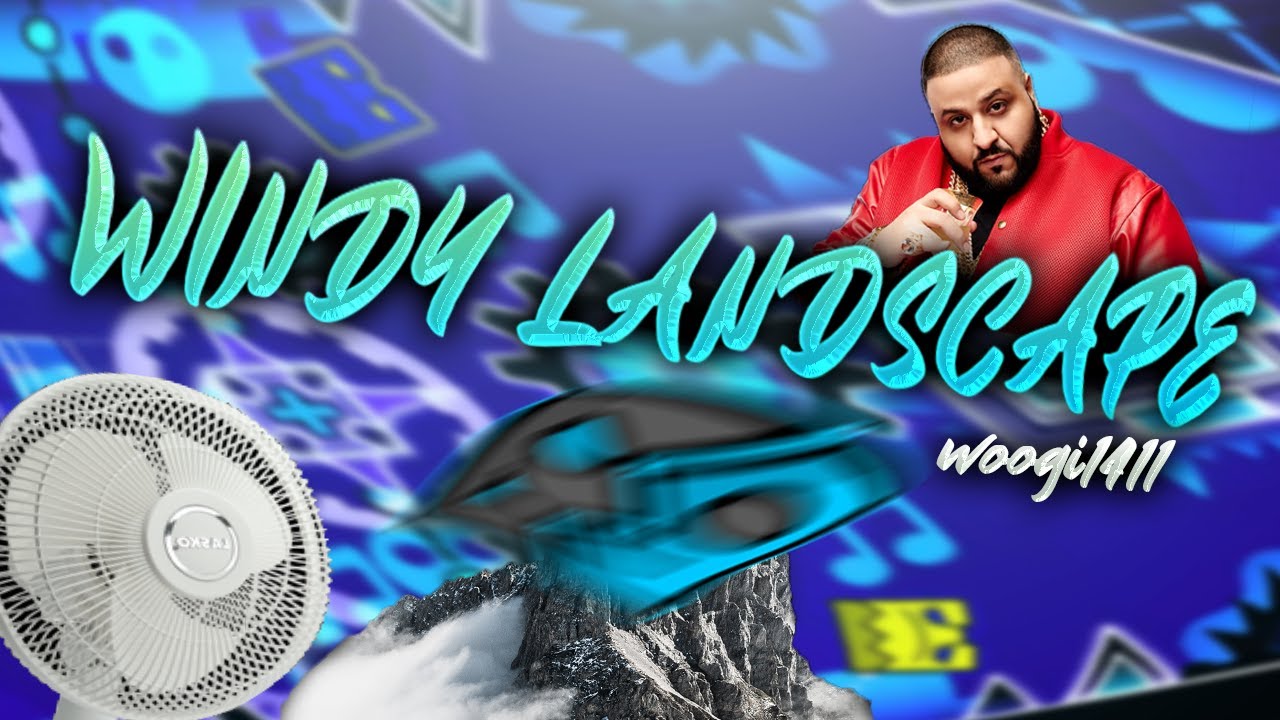CAN WE GET MUCH HIGHER? Windy Landscape 100% | Geometry Dash GeoBlitz