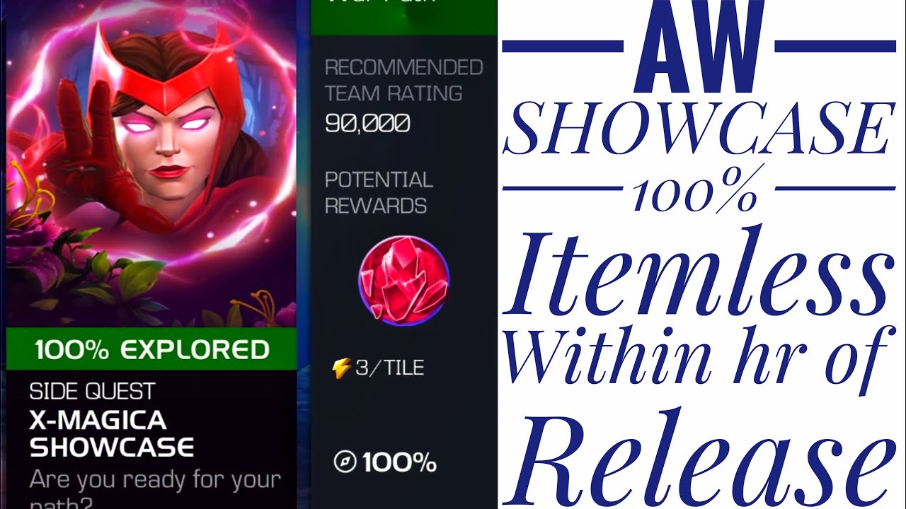 AW SHOWCASE [X-Magica] 100% Itemless (all fights) within hour of release. MCOC