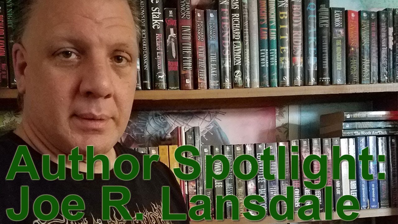 Author Spotlight: Joe R. Lansdale