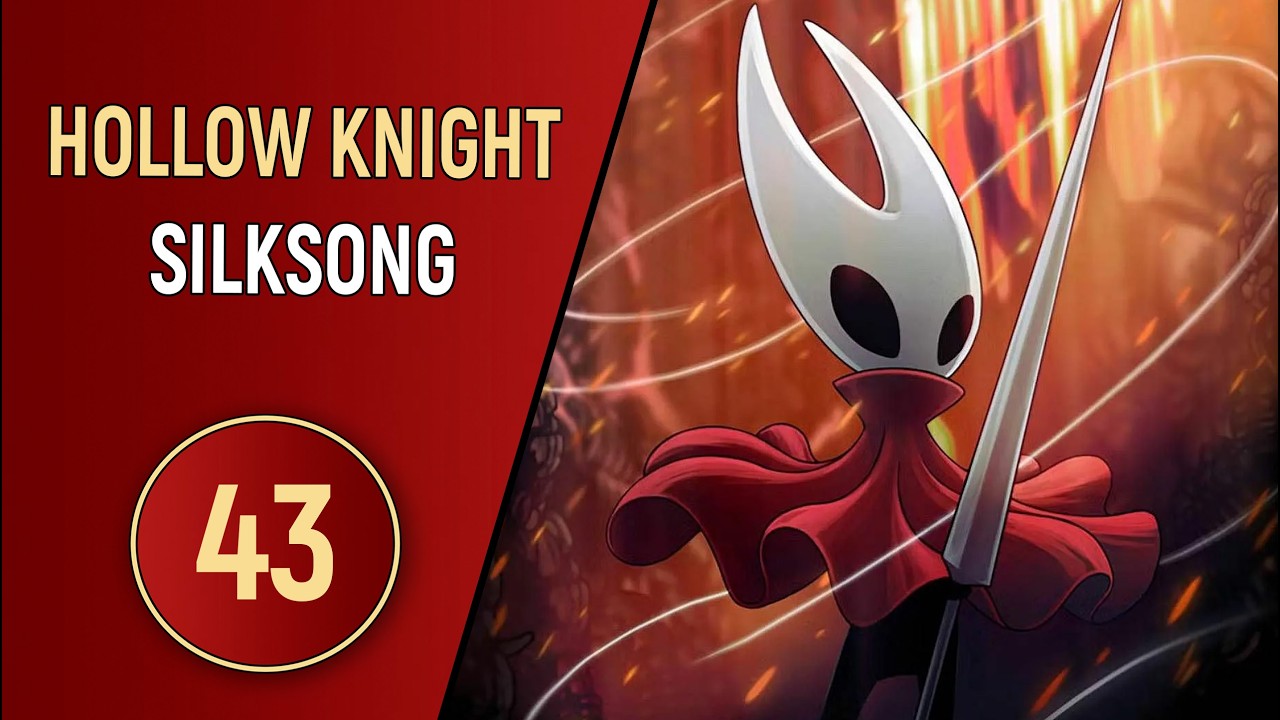 HOLLOW KNIGHT: SILKSONG - ЧАСТЬ 43 - ПО СЛЕДАМ БЛОХ