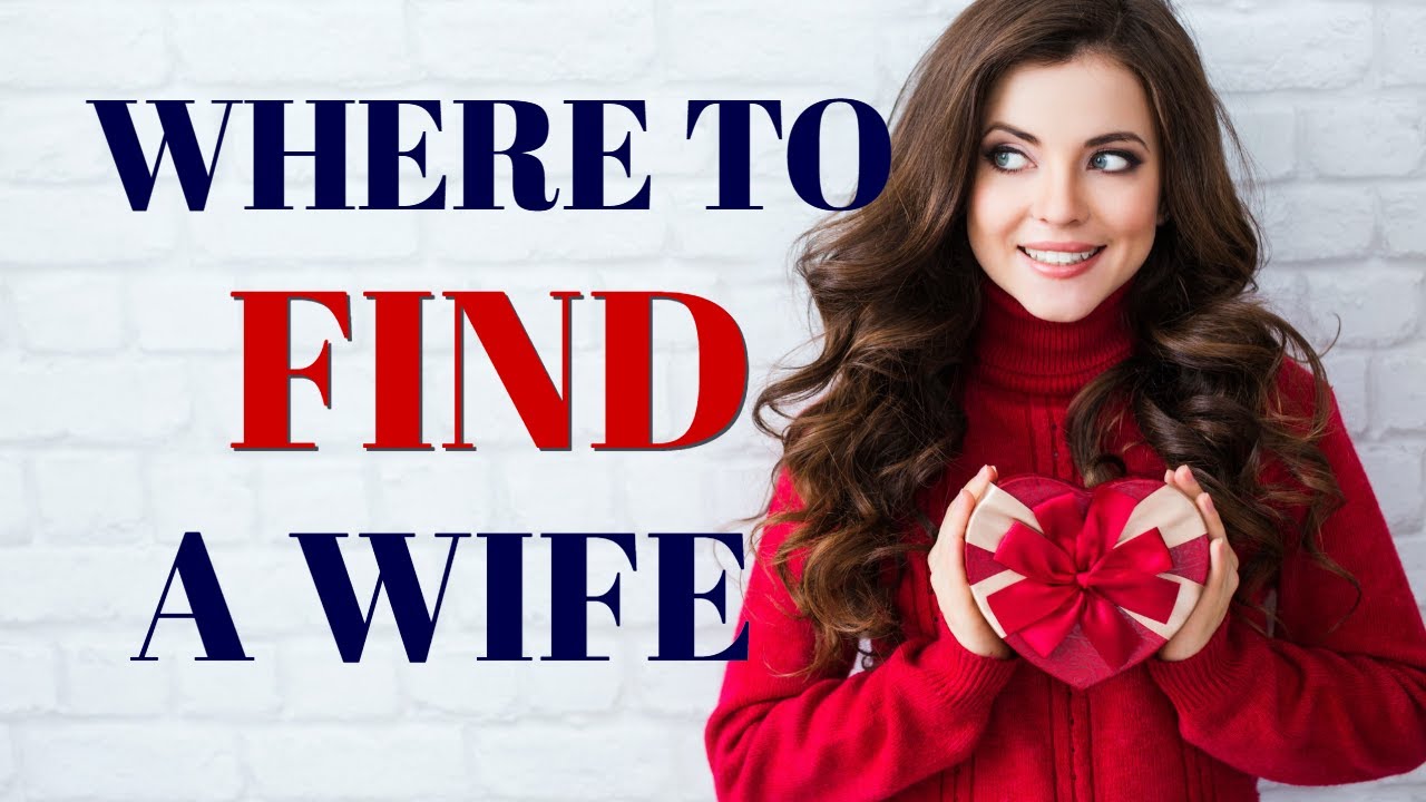 13 Best Countries to Find A Wife