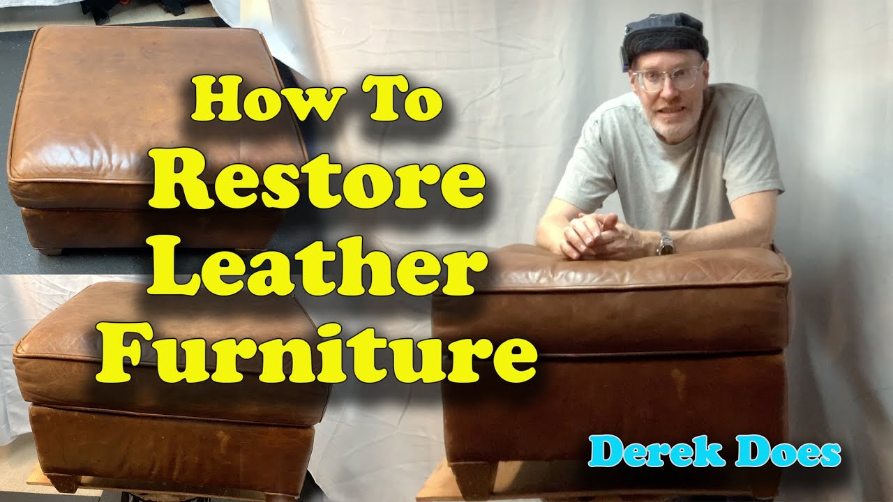 How to Restore Leather Furniture.