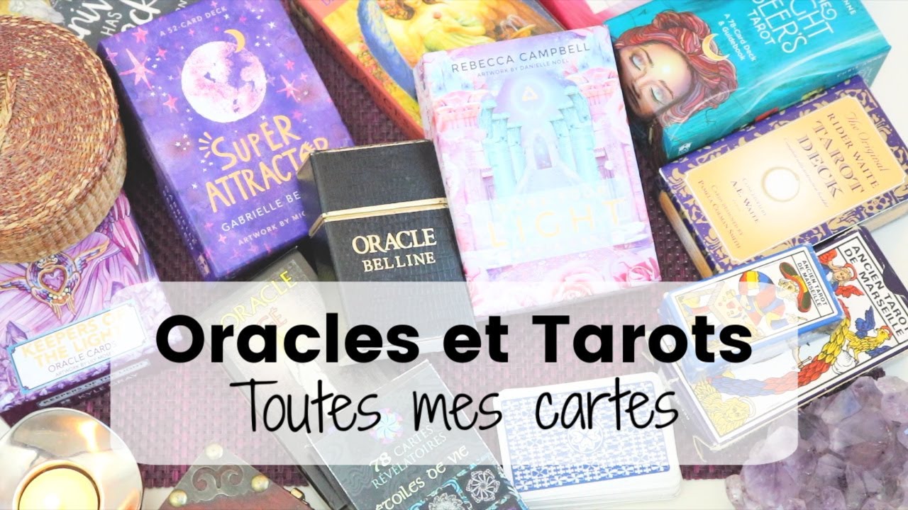 Ma collection de Cartes, Oracles et Tarots - Développement personnel, spiritualité et divination