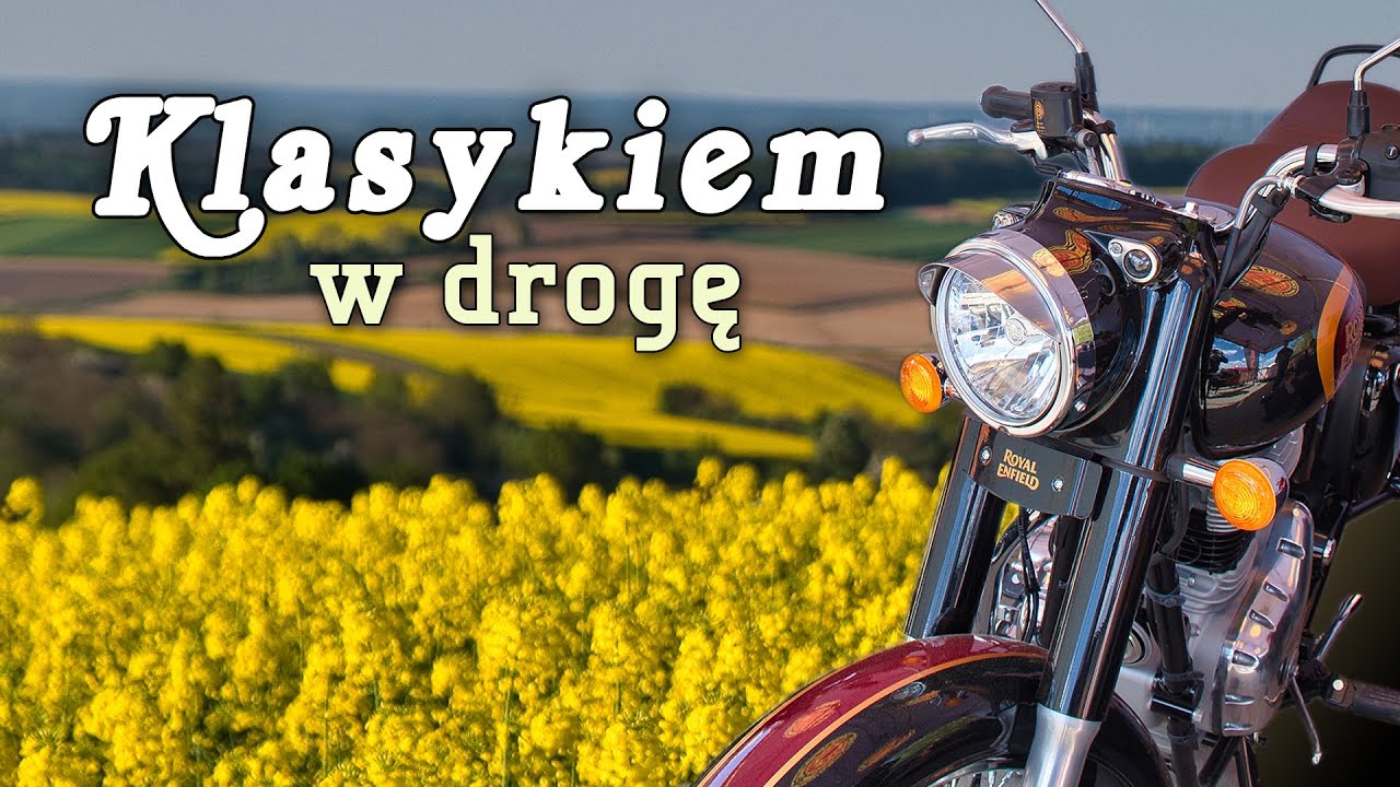 Klasykiem w drogę - Royal Enfield