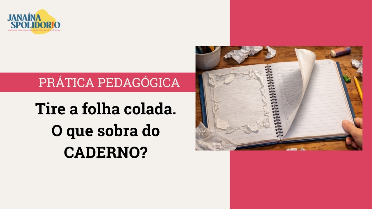 Tire a Folha Colada. O que sobra do caderno?