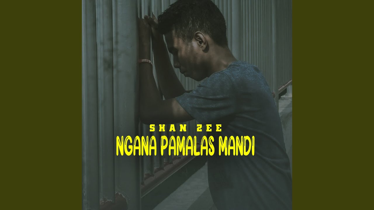 Ngana Pamalas Mandi
