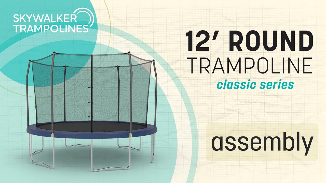 Skywalker Trampolines 12' Round Assembly Video