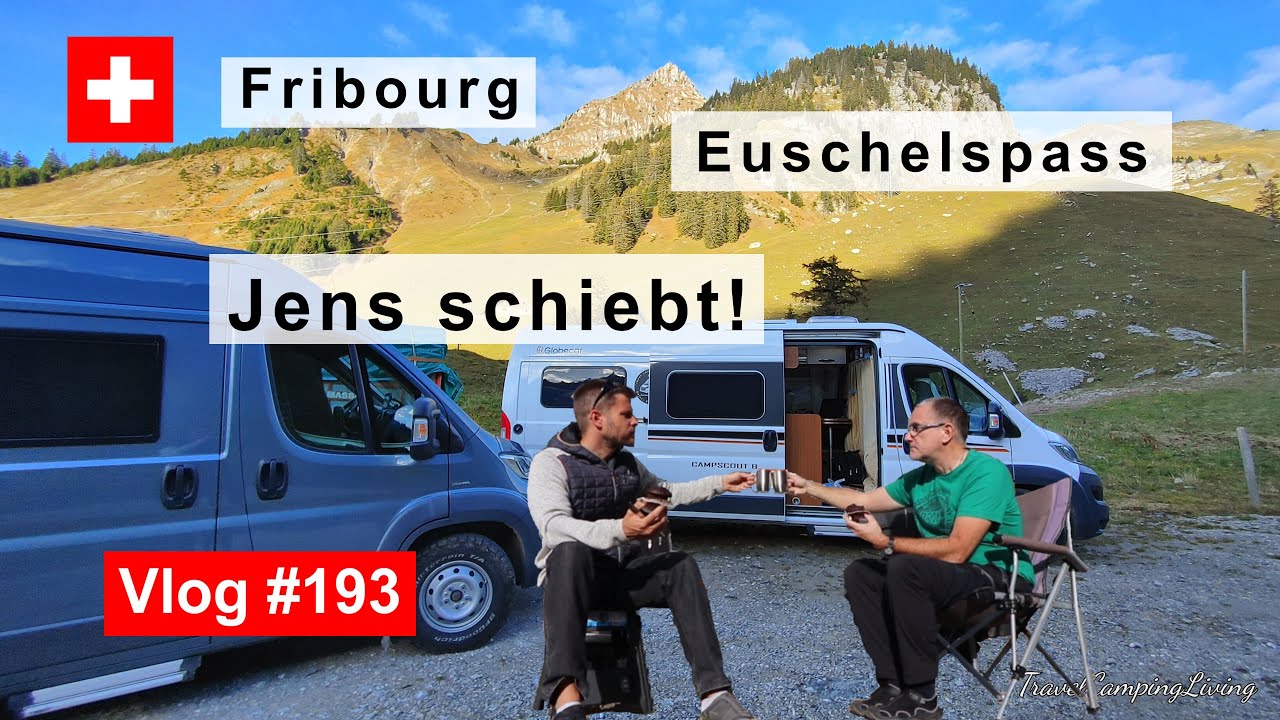 #193 Schweiz, Fribourg | Euschelspass | Jens und Schutzfolie | Lebkuchen mit Spekulatius Aufstrich