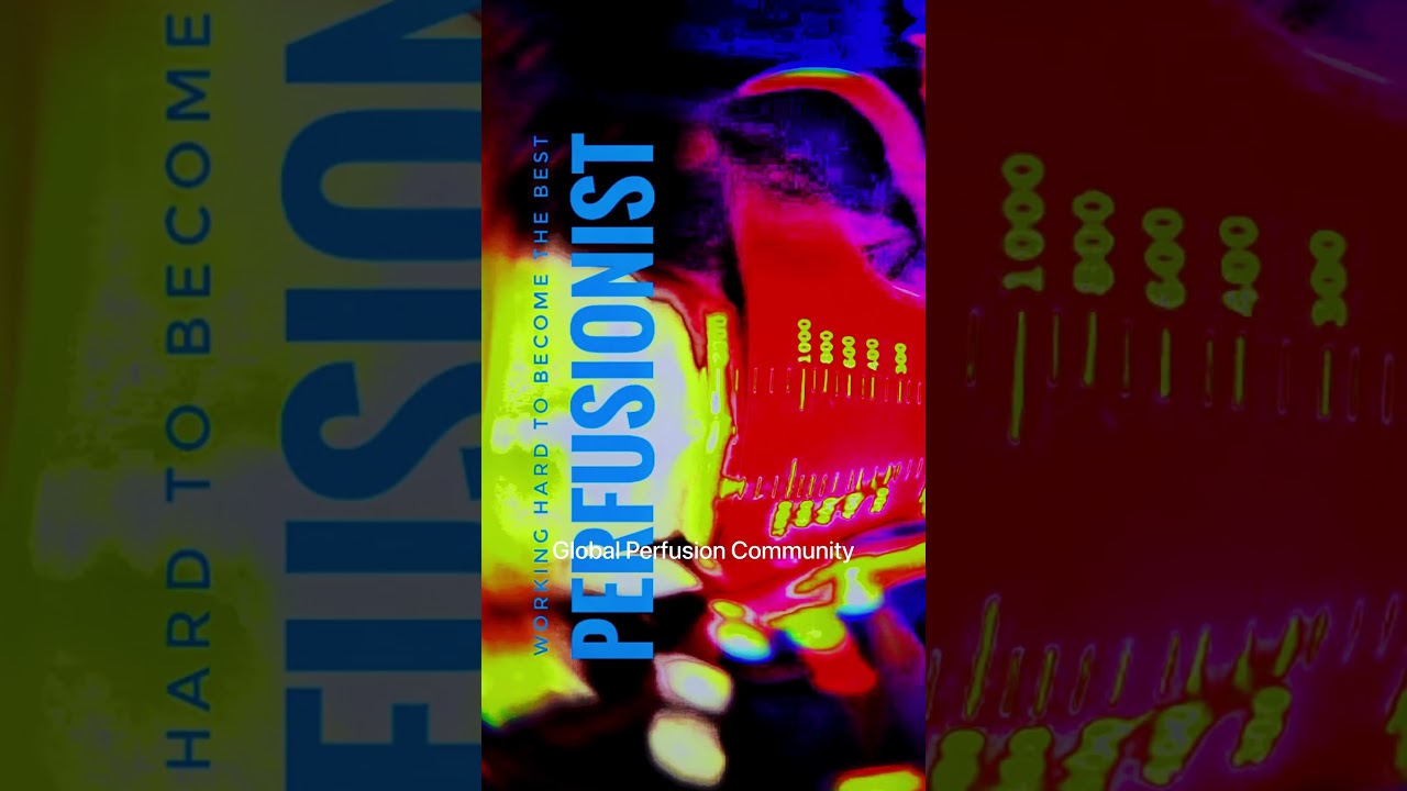 Cardiac perfusion technology | Global Perfusion Community #doctor