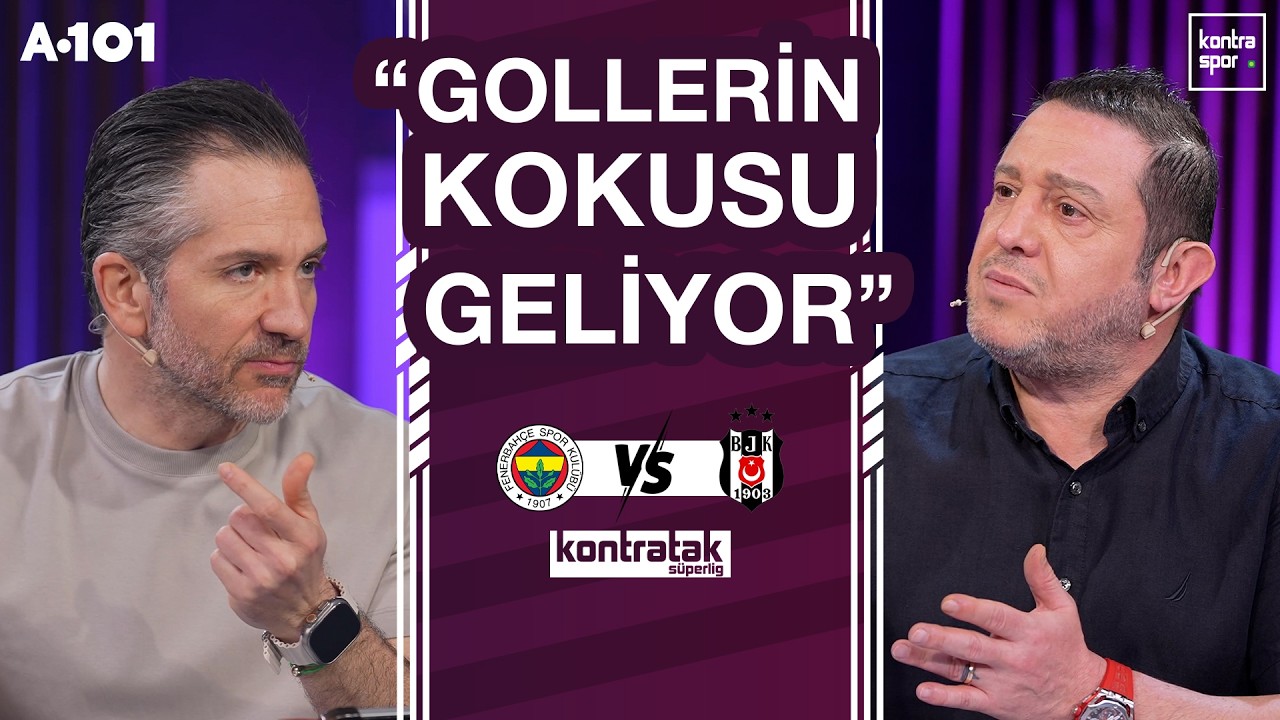 🔴 CANLI | Fenerbah&ccedil;e - Beşiktaş Ma&ccedil; &Ouml;n&uuml; | Nihat Kahveci, Nebil Evren | Kontratak S&uuml;per Lig