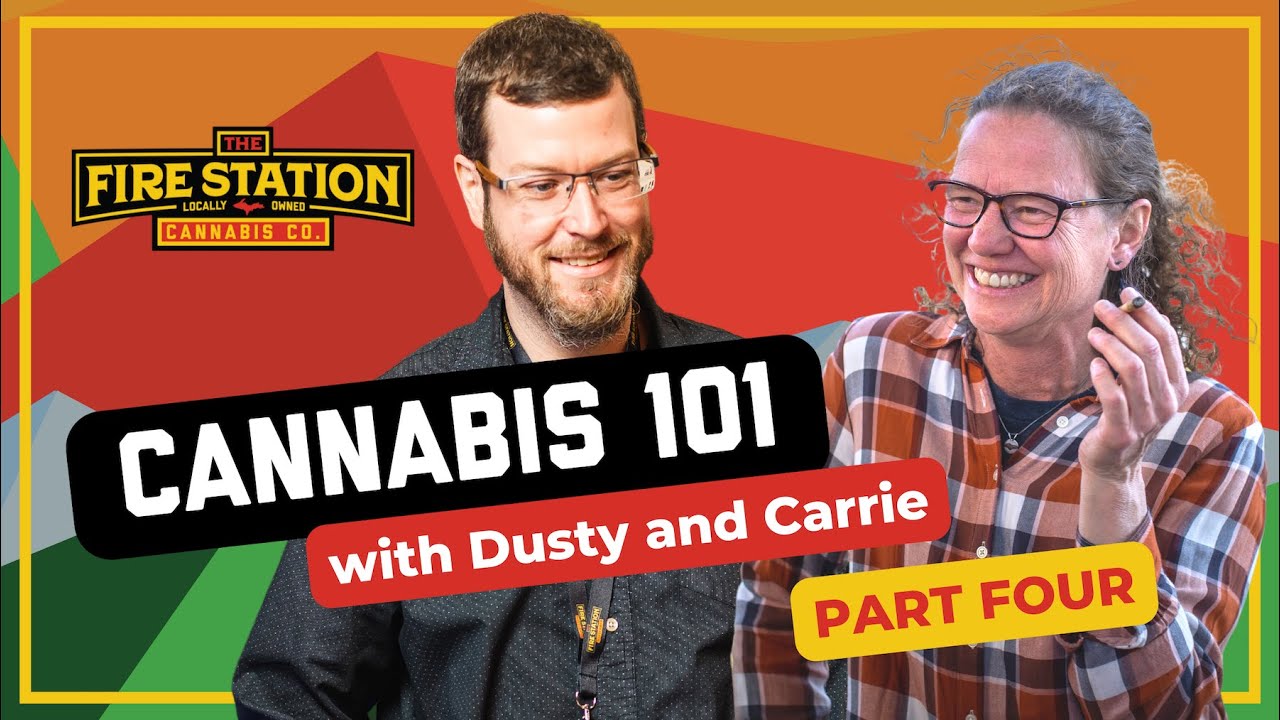 PART FOUR: Cannabis 101 | Michigan Possession Limits & State Taxes | The Fire Station