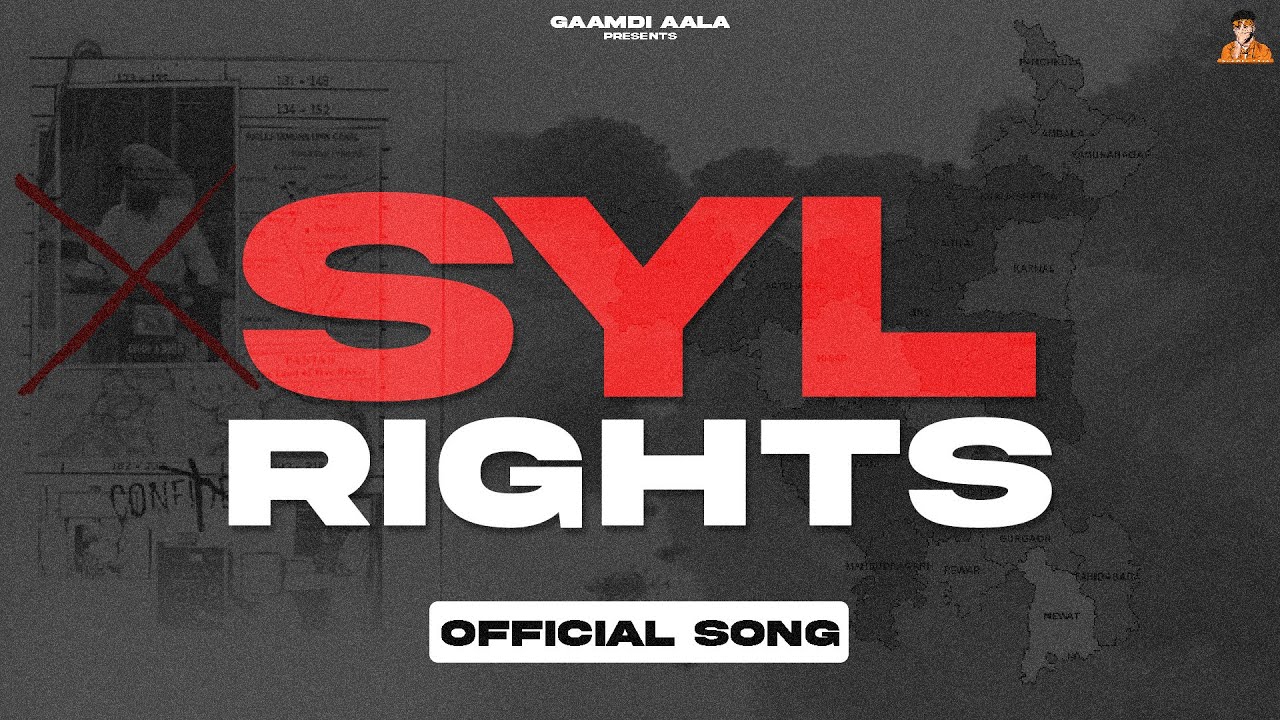 SYL RIGHTS (SYL HARYANA) | Gaamdi Aala | New Haryanvi Song 2022