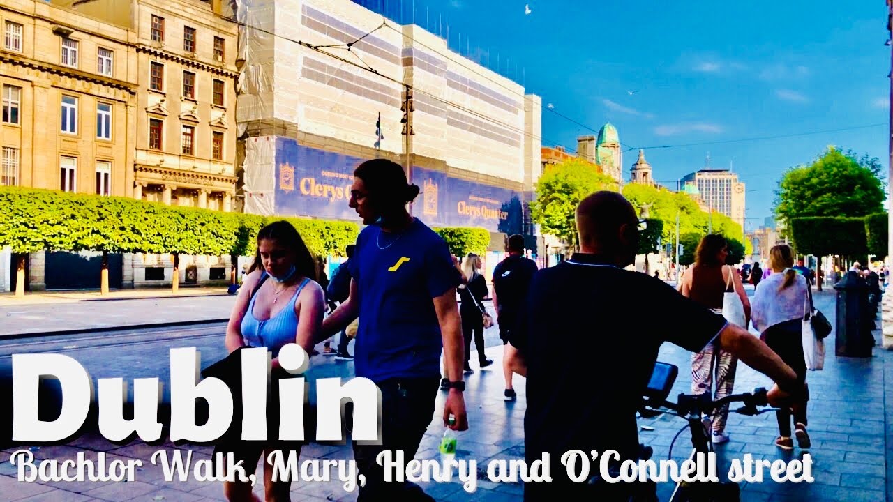 Dublin Ireland July 2021| Dublin City Centre, Henry street | O'CONNELL Street walk tour