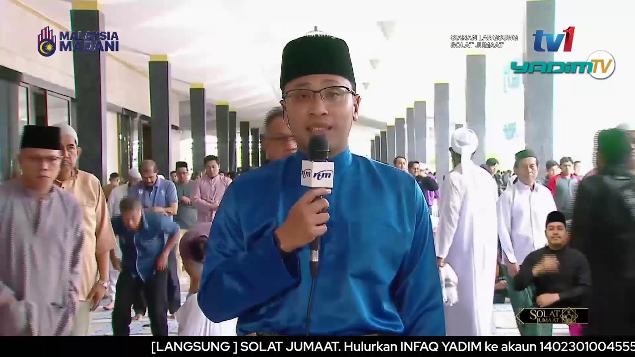 [LANGSUNG] SOLAT FARDHU JUMAAT
