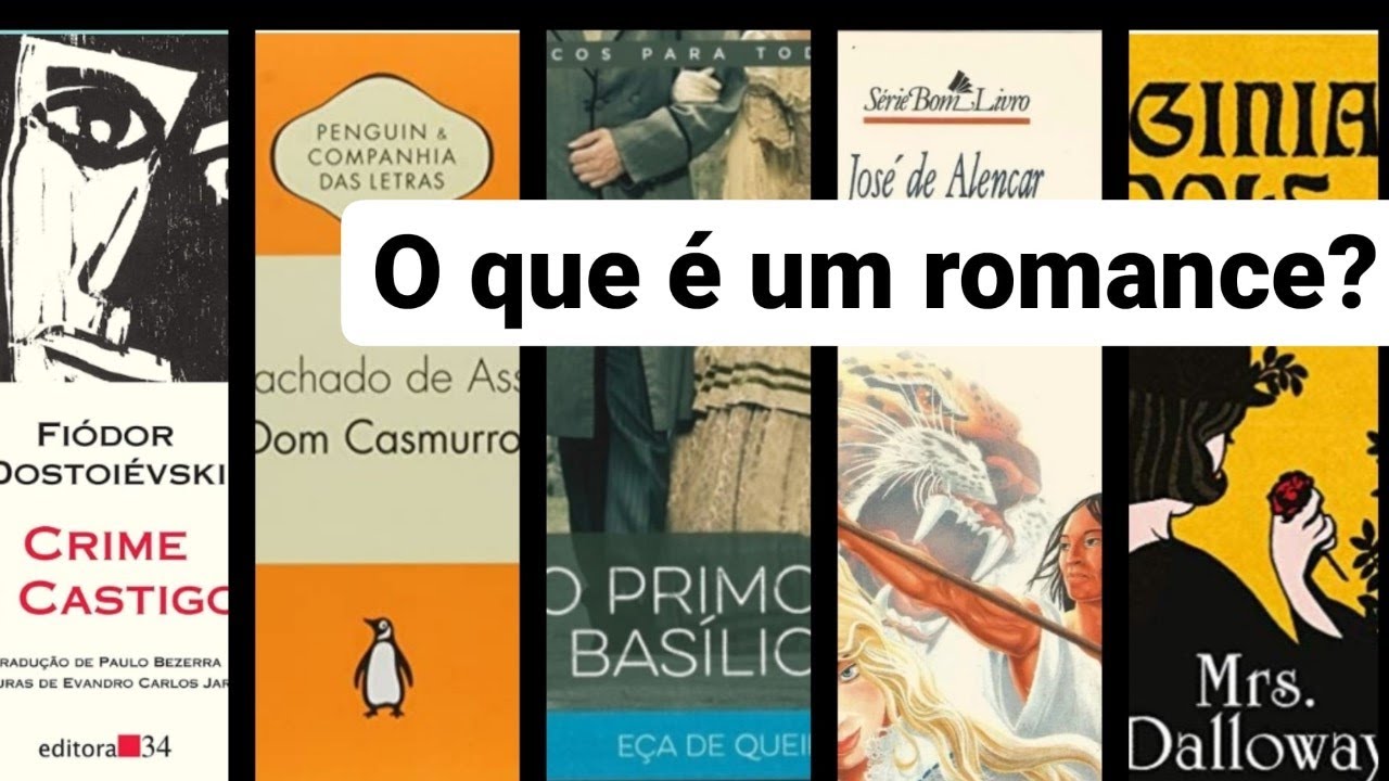37. O que é um romance?