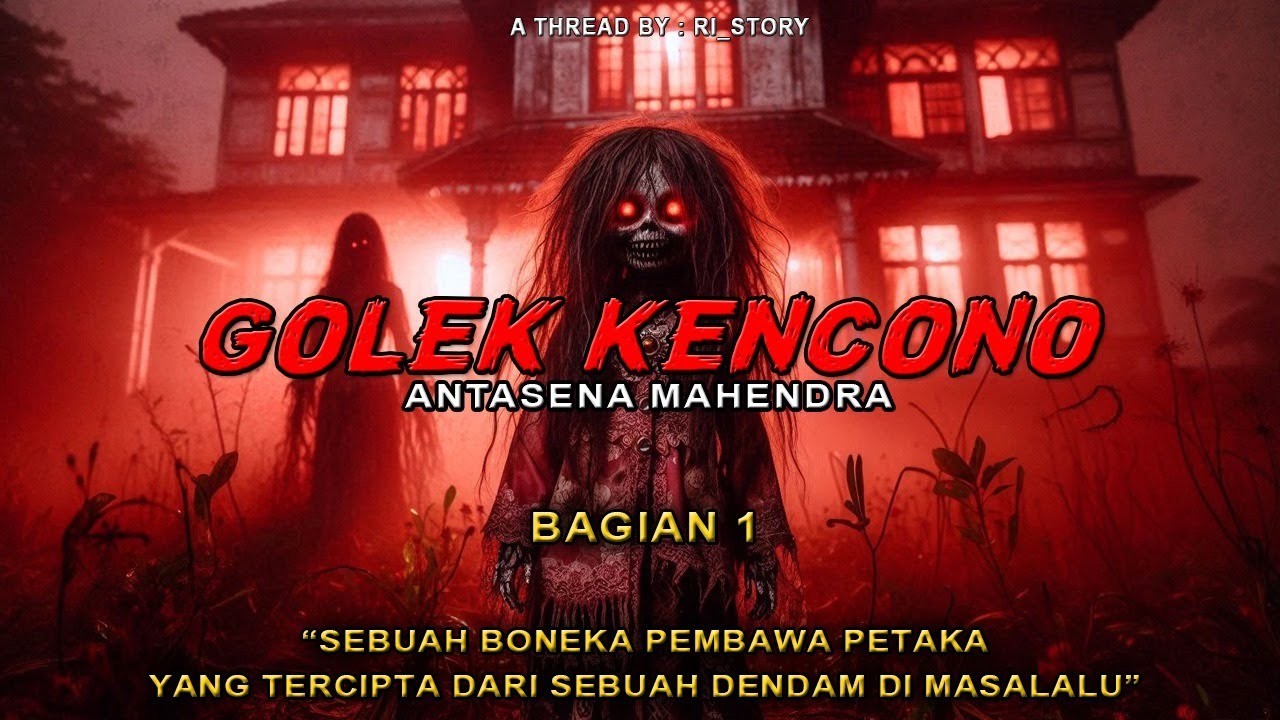 NGERI❗BONEKA PERENGGUT NYAW4 DARI DENDAM MASALALU || BAGIAN 1