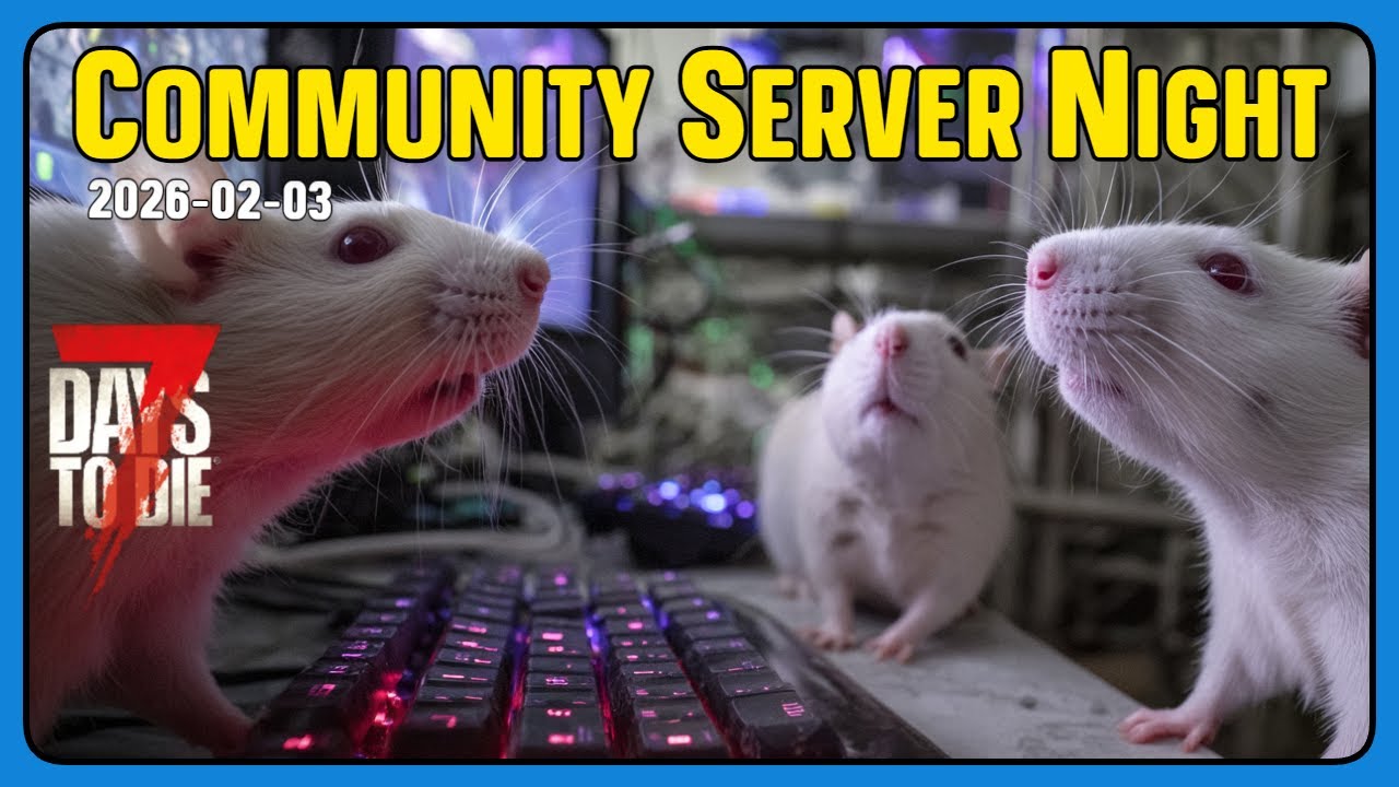 PGz Community Server - LIVE - 7DTD v2.5 - TheLabRats Unite