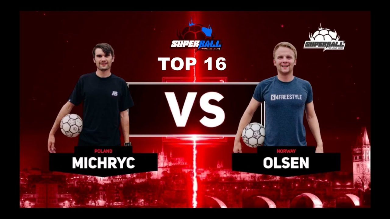 World Freestyle Football Championships ”SuperBall 2018” - BEST16 Michryc vs Olsen