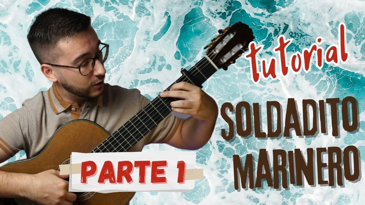 La MEJOR CANCIÓN para EMPEZAR con ACORDES! -⚓ Soldadito Marinero (Fito & Fitipaldis)