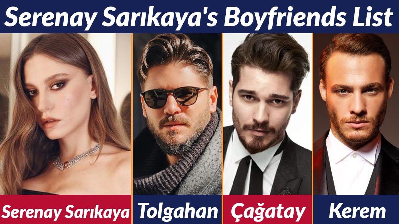 Serenay Sarıkaya's Boyfriend List REVEALED! 💔 Who Stole Her Heart? ❤️