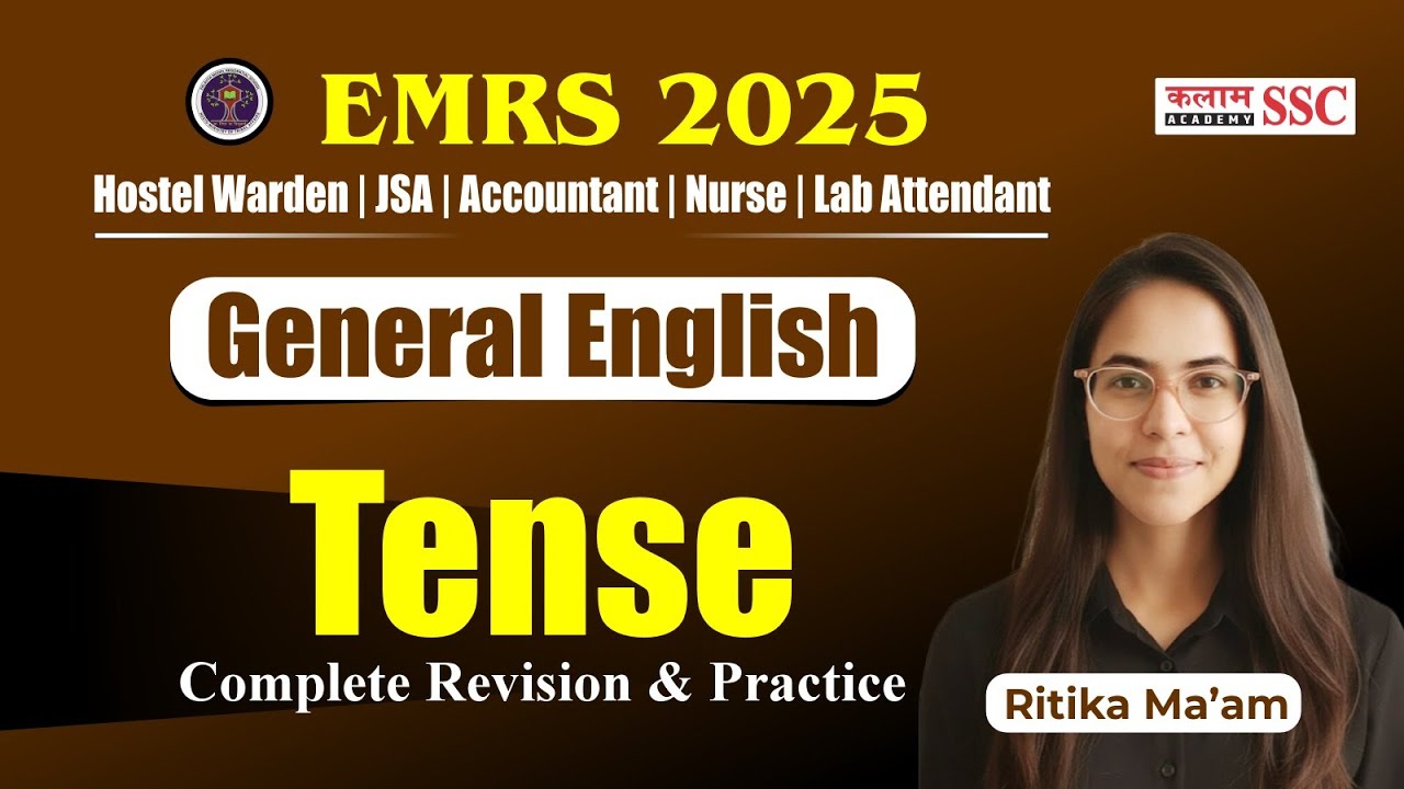 EMRS 2025 English Grammar 📚 | Tense Complete Revision | Practice + PYQs | JSA/Warden/Nurse 🔥