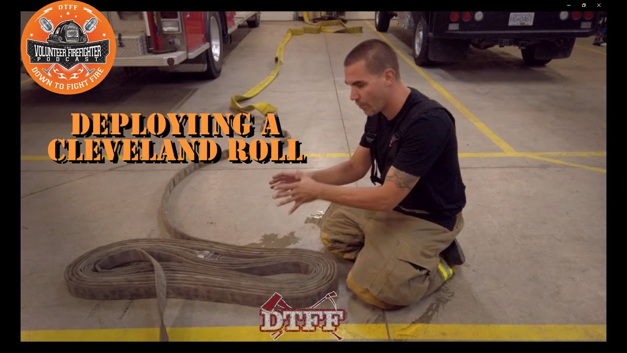 Firefighter Training - Hoses - Deploying a Cleveland Roll (2019)