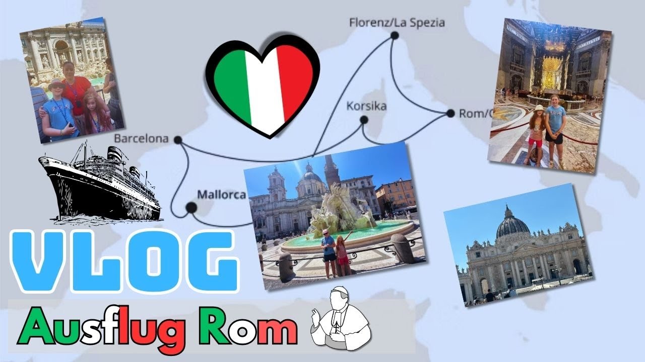 AIDA 2025 🚢 Tag 4 Rom Ausflug CIV01 Rom Klassisch I AIDAcosma Mediterrane Schätze Family Fernweh