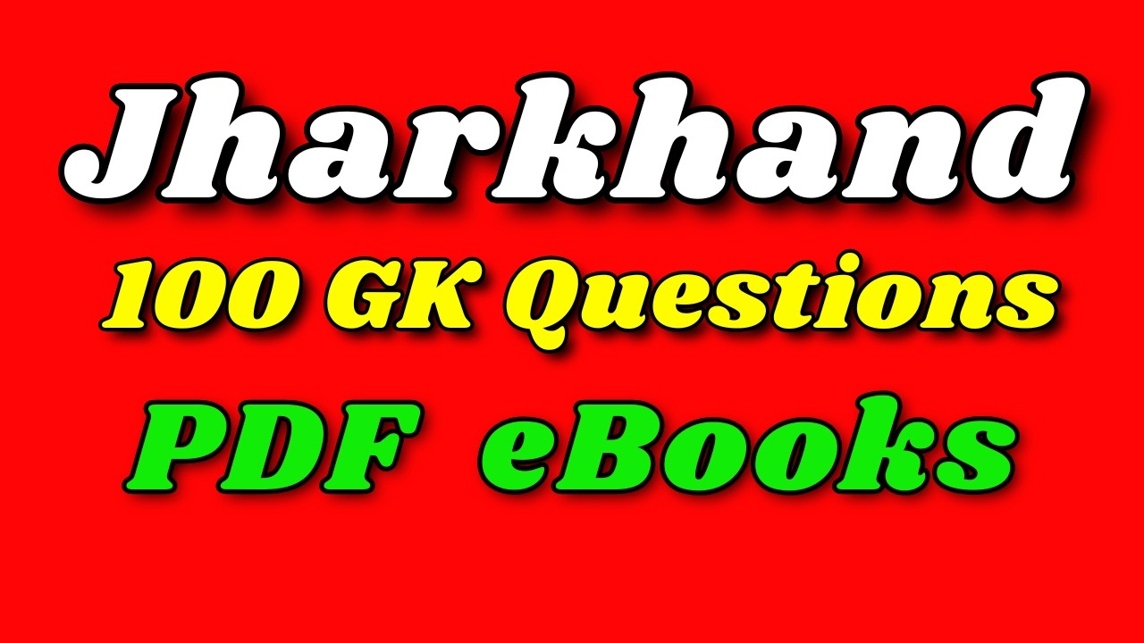 100 Jharkhand GK Question and Answer For Competitive Exams in English