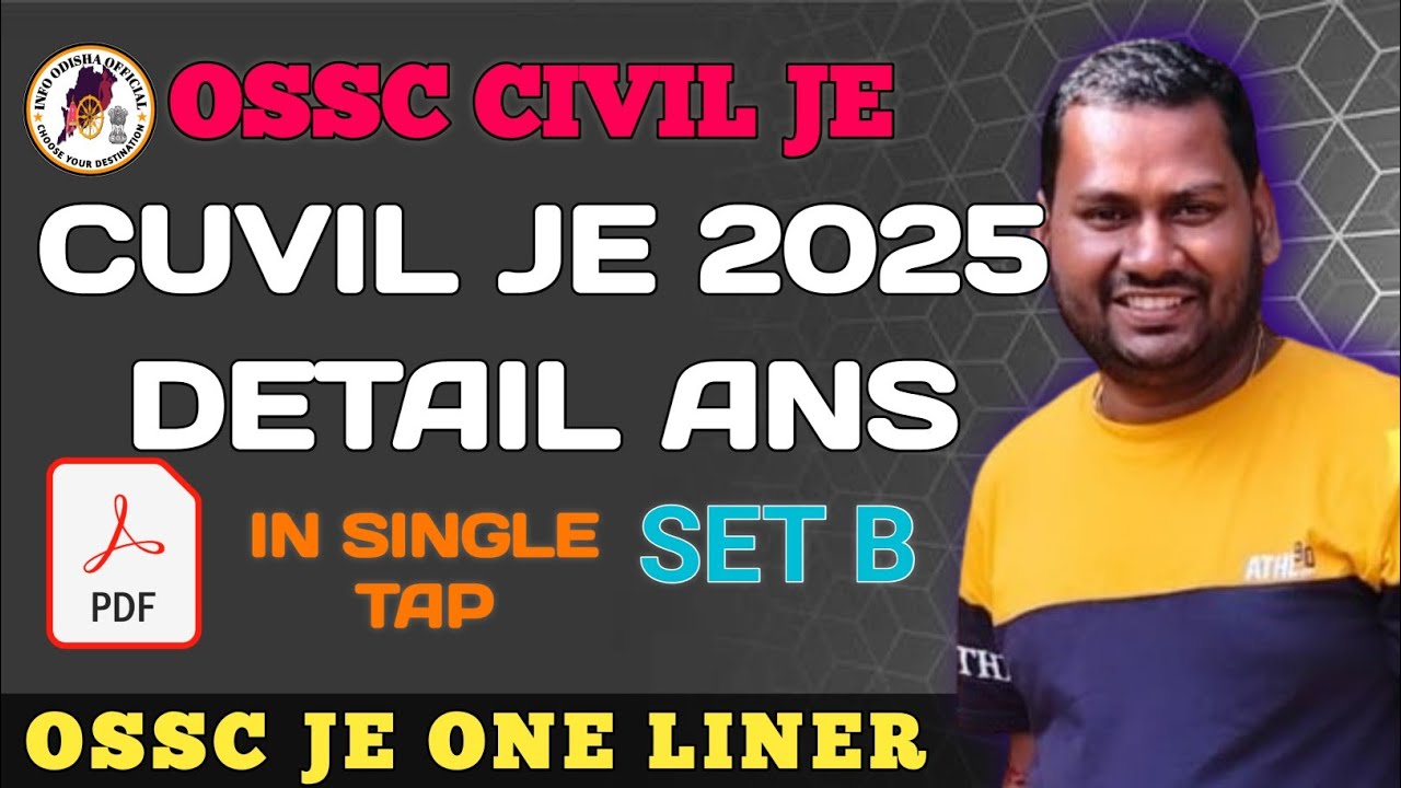 OSSC CIVIL JE MAIN EXAM 2025 || SET B QUESTIONS SOLUTION PART 01 || Info Odisha Official