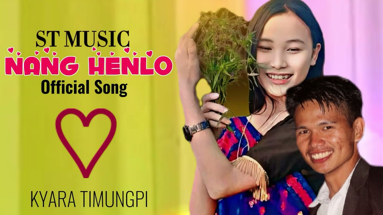 ST MUSIC || Nang henlo || karbi new song || Kyara Timungpi. 2024