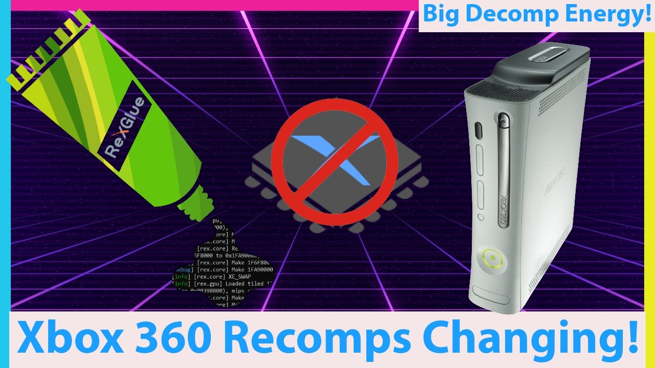 Big Xbox 360 Recomp News! RexGlue is Changing; No More Xenia
