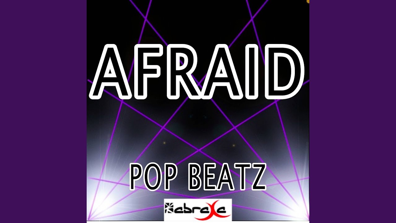 Afraid (Instrumental Version)