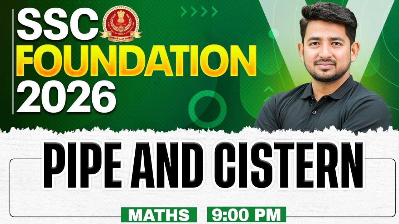 SSC Maths Class 2026 | Pipe and Cistern for SSC | Complete Theory and Practice | Ravinder Sir