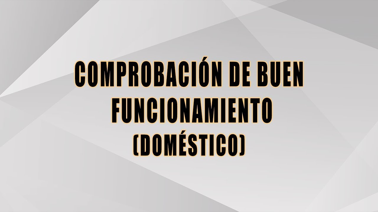 Detectores de gas - Comprobación de buen funcionamiento Doméstico