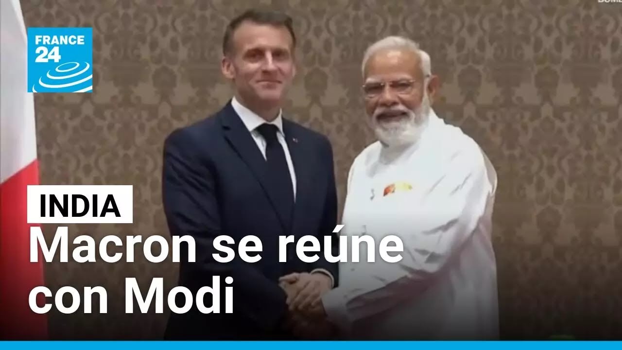 Macron se reúne con Modi en India para discutir acuerdo de defensa y tecnología