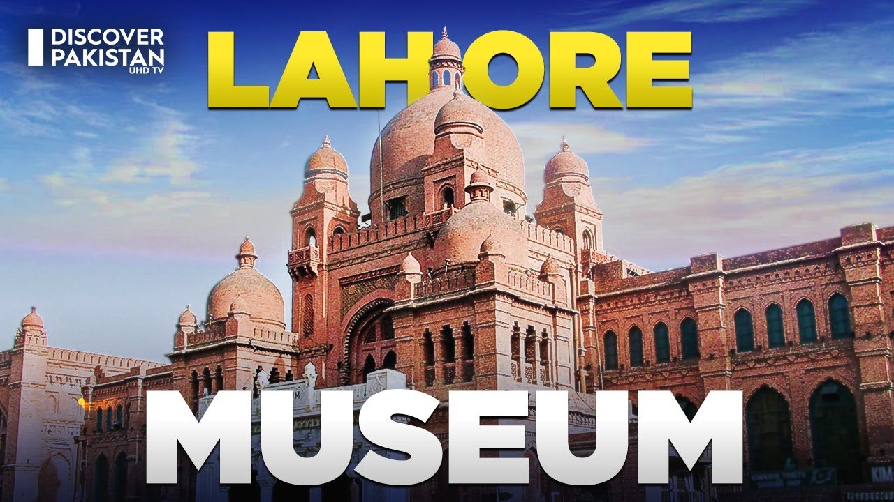 Unveiling Lahore's Heritage | A Tour of Lahore Museum | Dekho Pakistan | Discover Pakistan