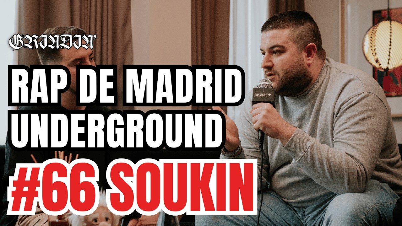 GRINDIN' #66 SOUKIN: Rap Underground, Morad & Chirie Vegas, La Trupe Chingona...