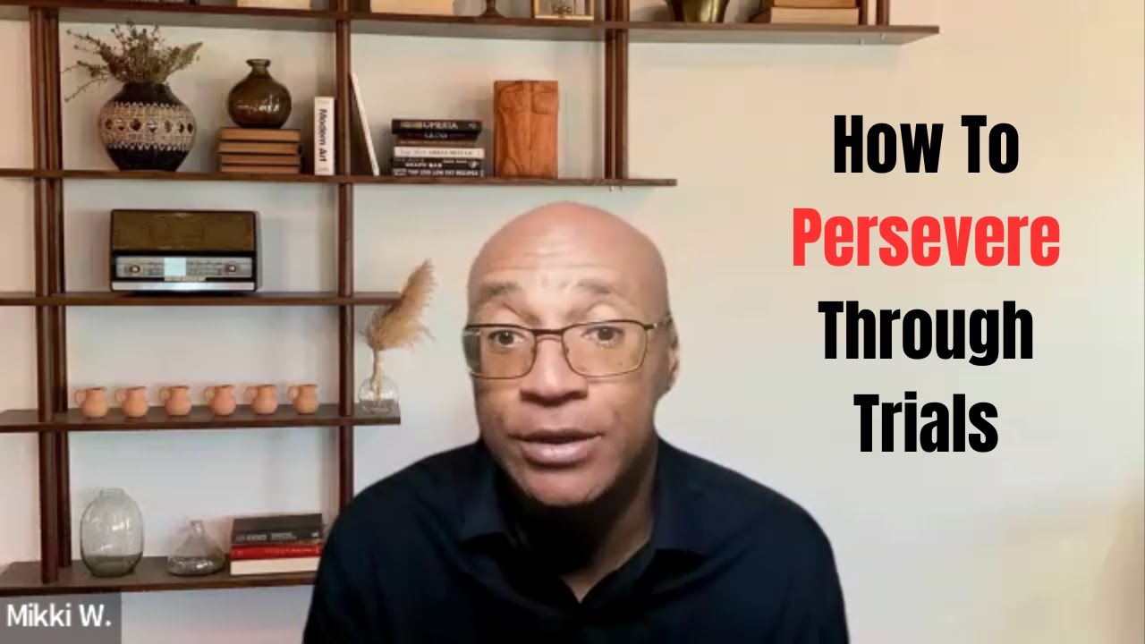 How To Persevere Through Trials  #mindsetmatters #mentalstrength #persevere #pushthrough