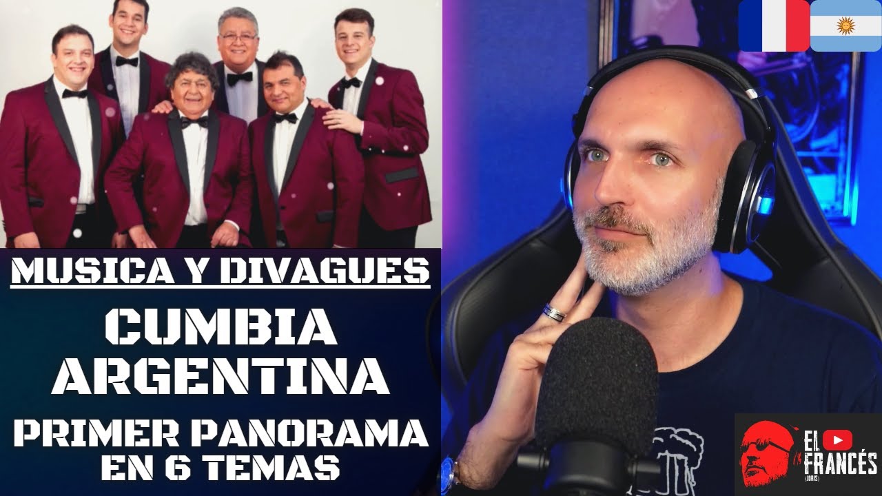 Un francés escucha Cumbia Argentina por primera vez - Los Palmeras - Damas Gratis y mas | ElFrancés