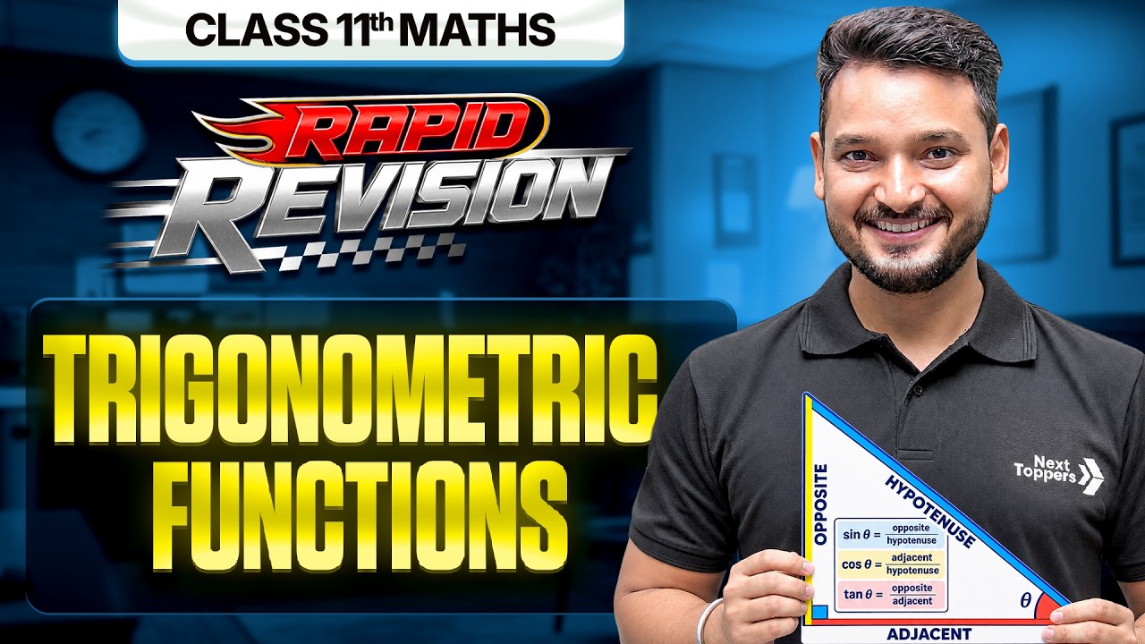 Trigonometric Functions RAPID REVSION | Class 11th Maths Chapter-3 | CBSE 2026-27 | Kuldeep Sir